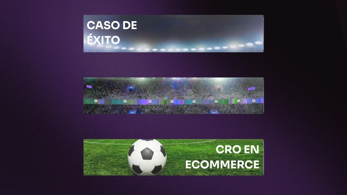 Caso de éxito: CRO aplicado a un ecommerce líder del sector deportivo